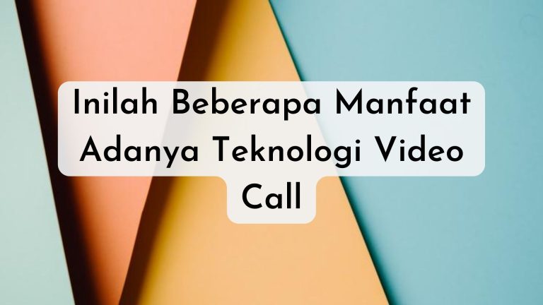 teknologi video call