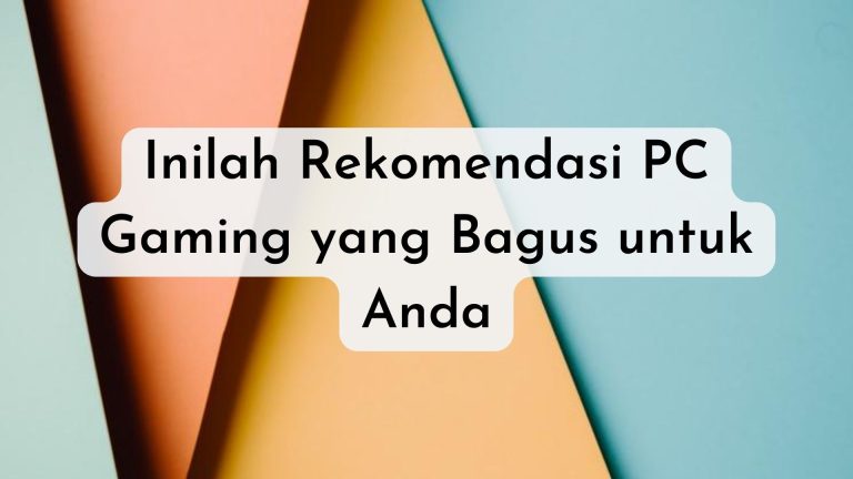 rekomendasi PC gaming