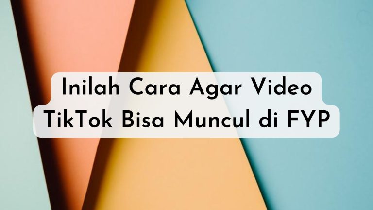 cara video TikTok FYP
